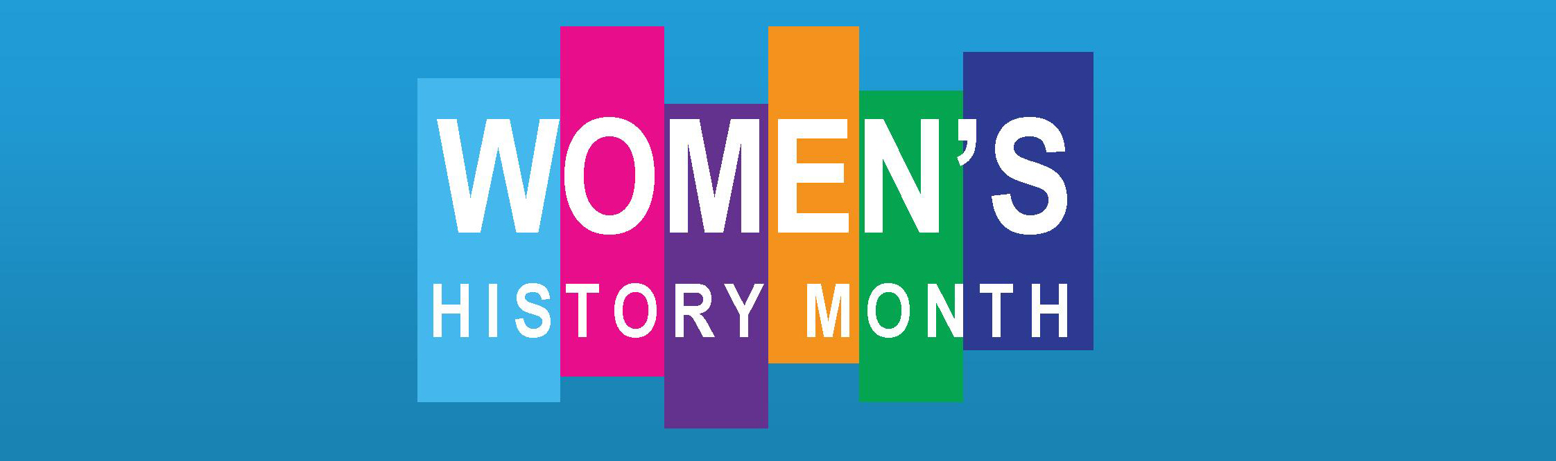 History of WHM - Celebrating Women's History Month - LibGuides at