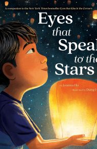 Eyes that Speak to the Stars - Joanna Ho