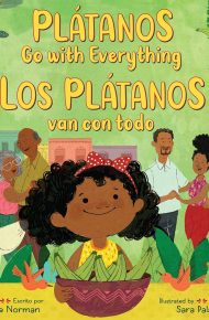 Plátanos Go with Everything/Los plátanos van con todo - Lissette Norman