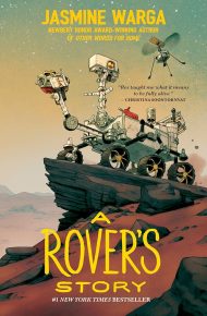 A Rover’s Story - Jasmine Warga